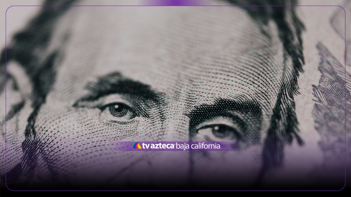 ¡Que no te agarren desprevenido! Así cotiza el dólar en Tijuana este viernes