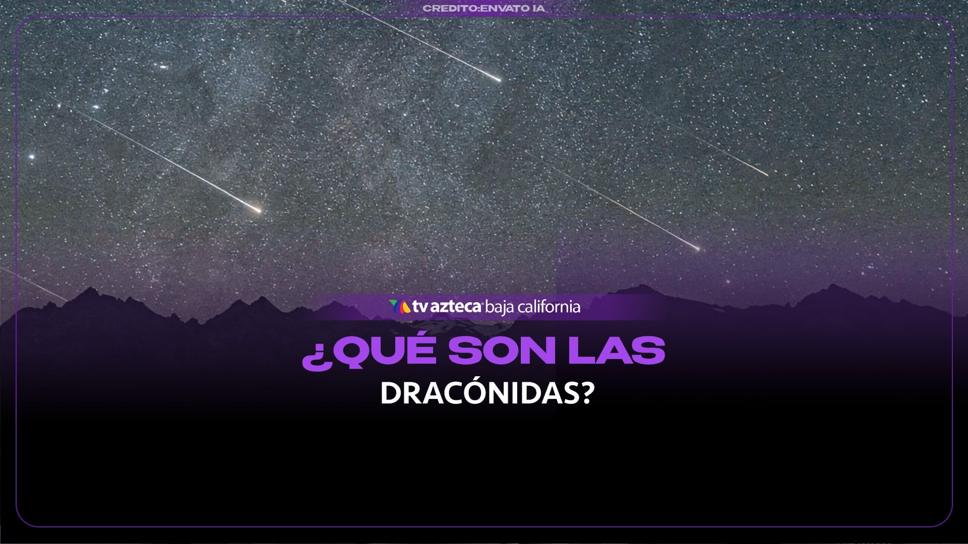 ¿Cuándo ver las Dracónidas? La lluvia de meteoros llegará en octubre