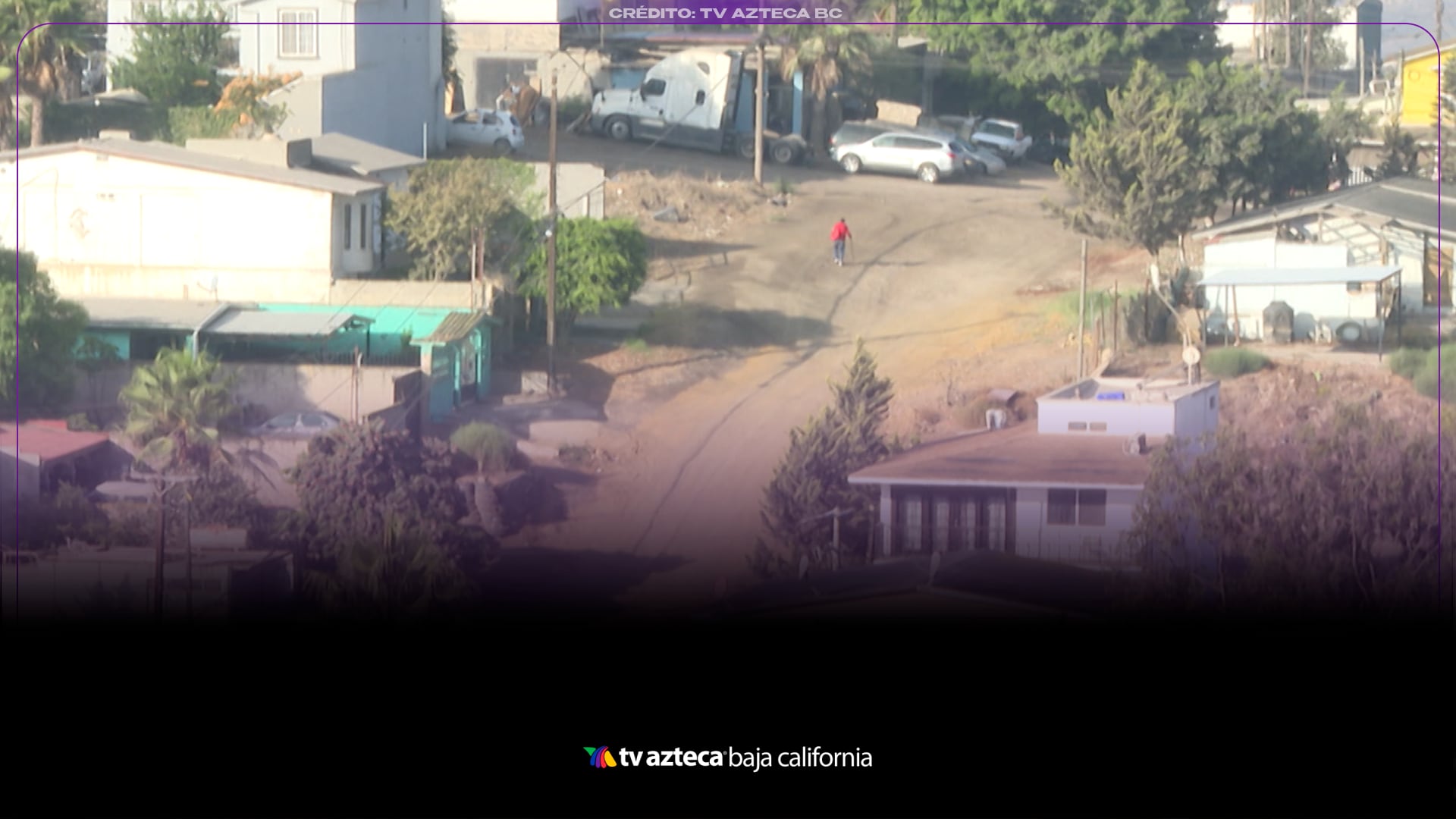 créditos: Tv Azteca BC 
